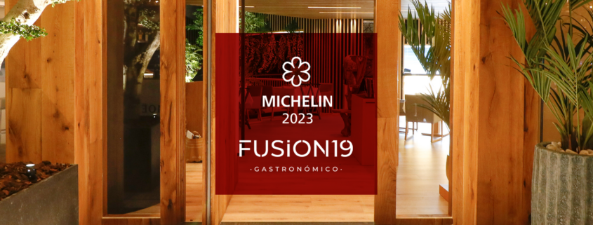 Fusion19 | Estrella Michelin 2023 | Grupo Boulevard